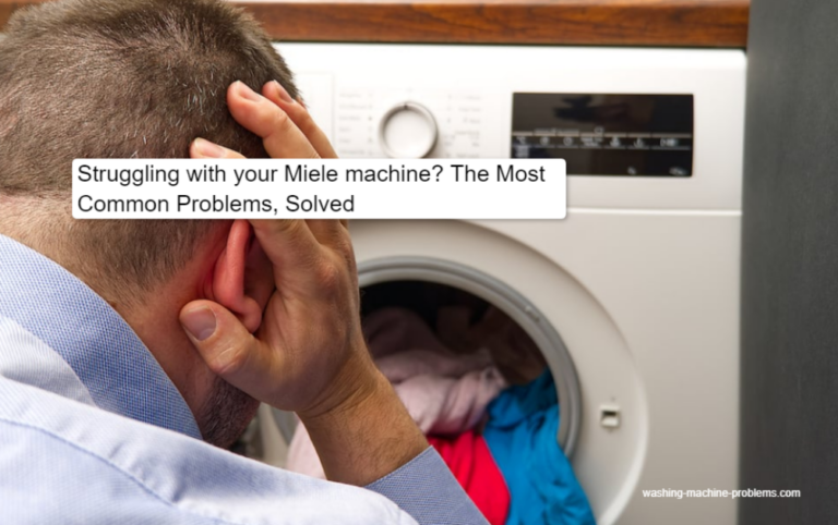 common problems with miele washing machines